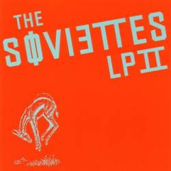 The Soviettes : LPII